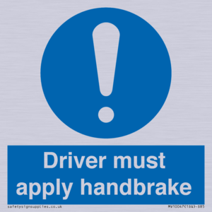 Driver must apply handbrake